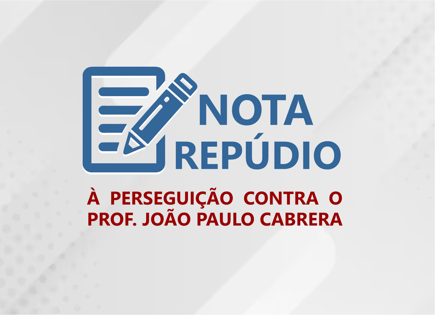 Nota de Repúdio à perseguição contra o prof. João Paulo Cabrera